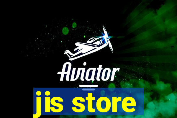 jis store