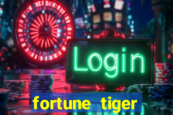 fortune tiger gratis teste