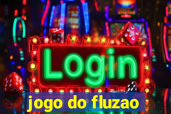 jogo do fluzao