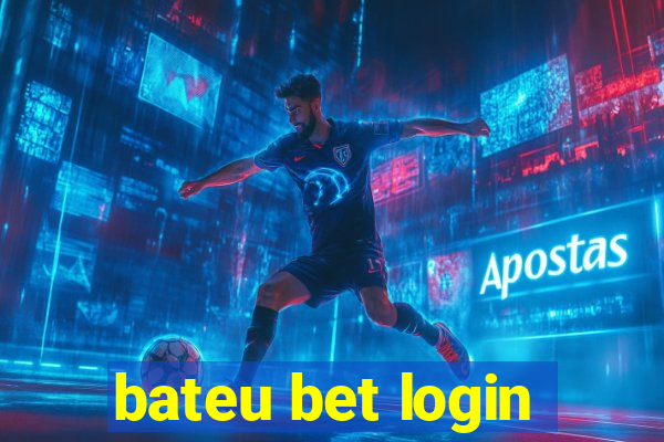 bateu bet login