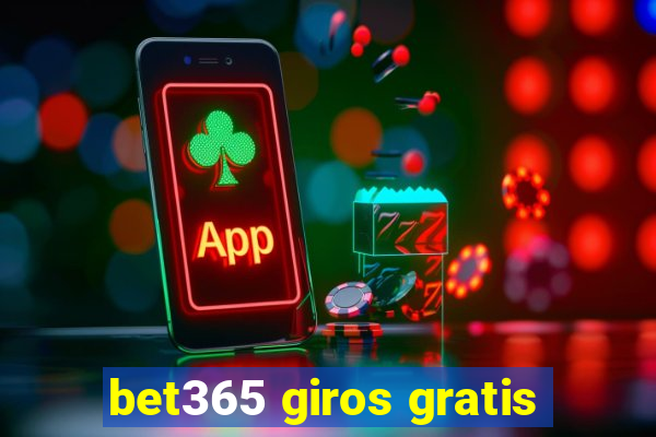 bet365 giros gratis