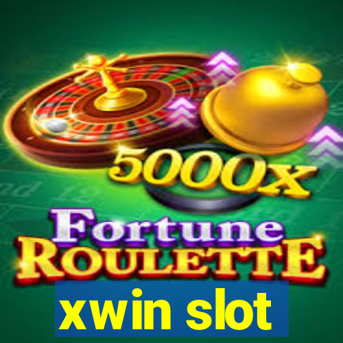 xwin slot