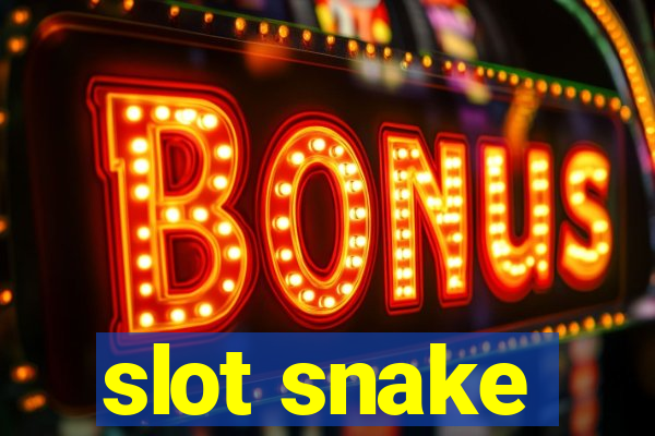 slot snake