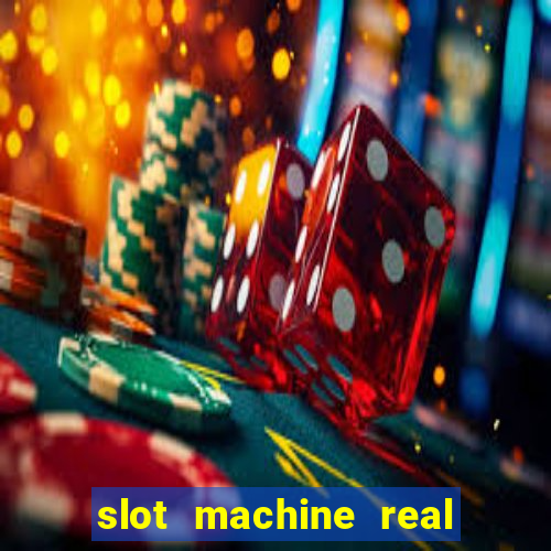 slot machine real money online