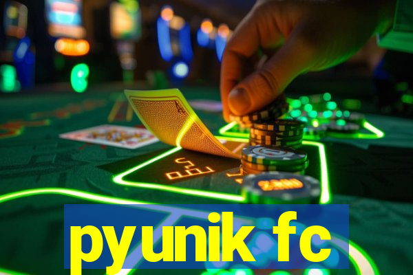 pyunik fc