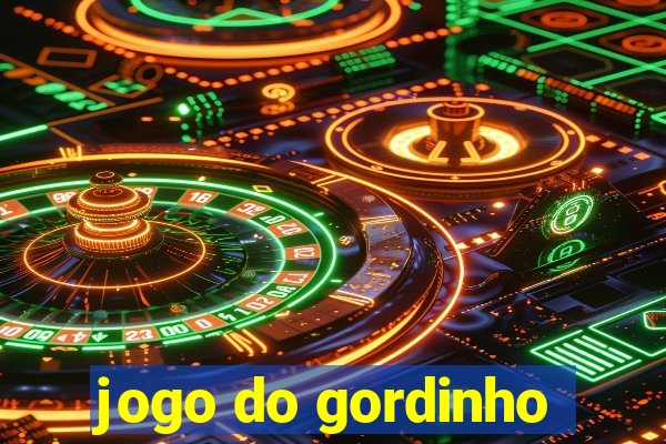 jogo do gordinho