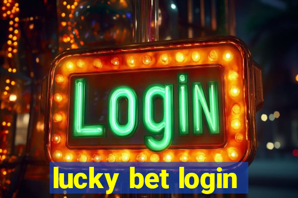 lucky bet login