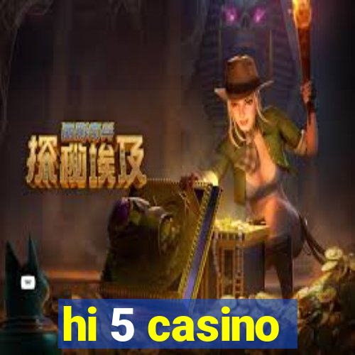 hi 5 casino