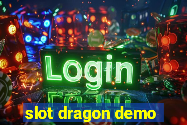 slot dragon demo