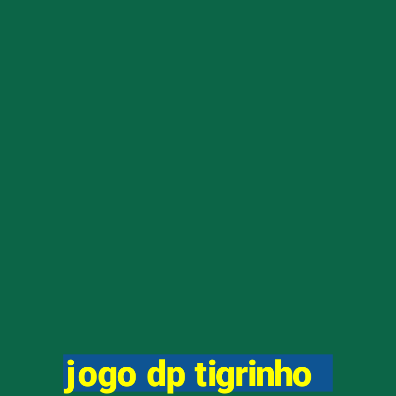 jogo dp tigrinho