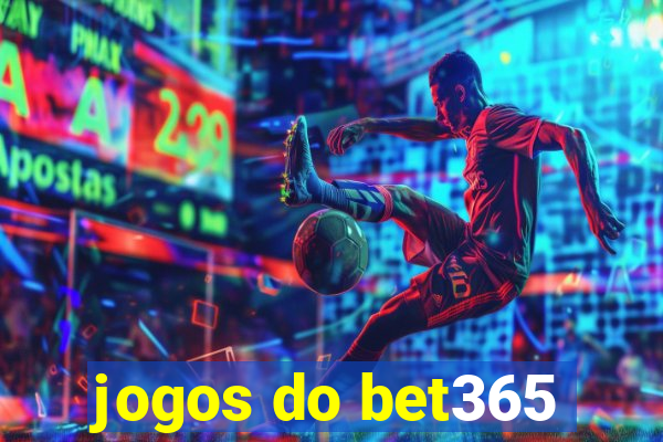 jogos do bet365