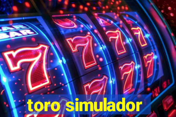 toro simulador