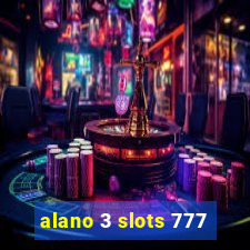 alano 3 slots 777