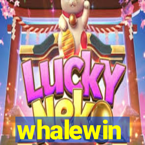 whalewin