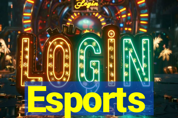 Esports