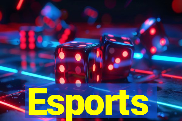 Esports