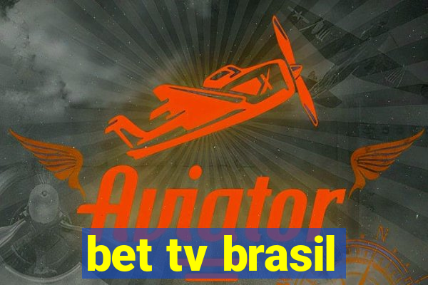 bet tv brasil