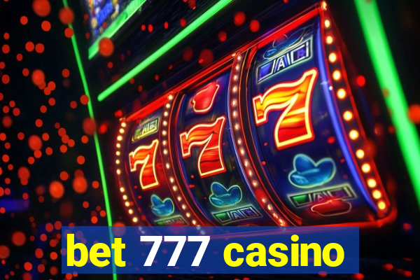 bet 777 casino