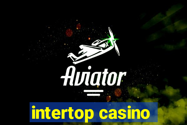 intertop casino