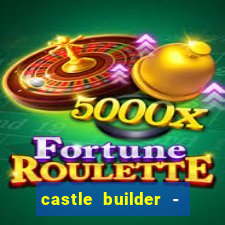 castle builder - epic slots