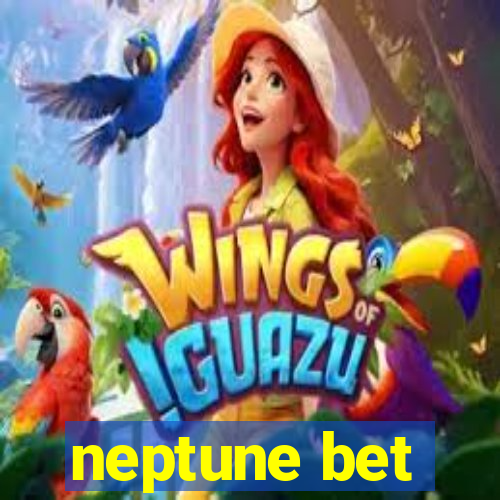 neptune bet