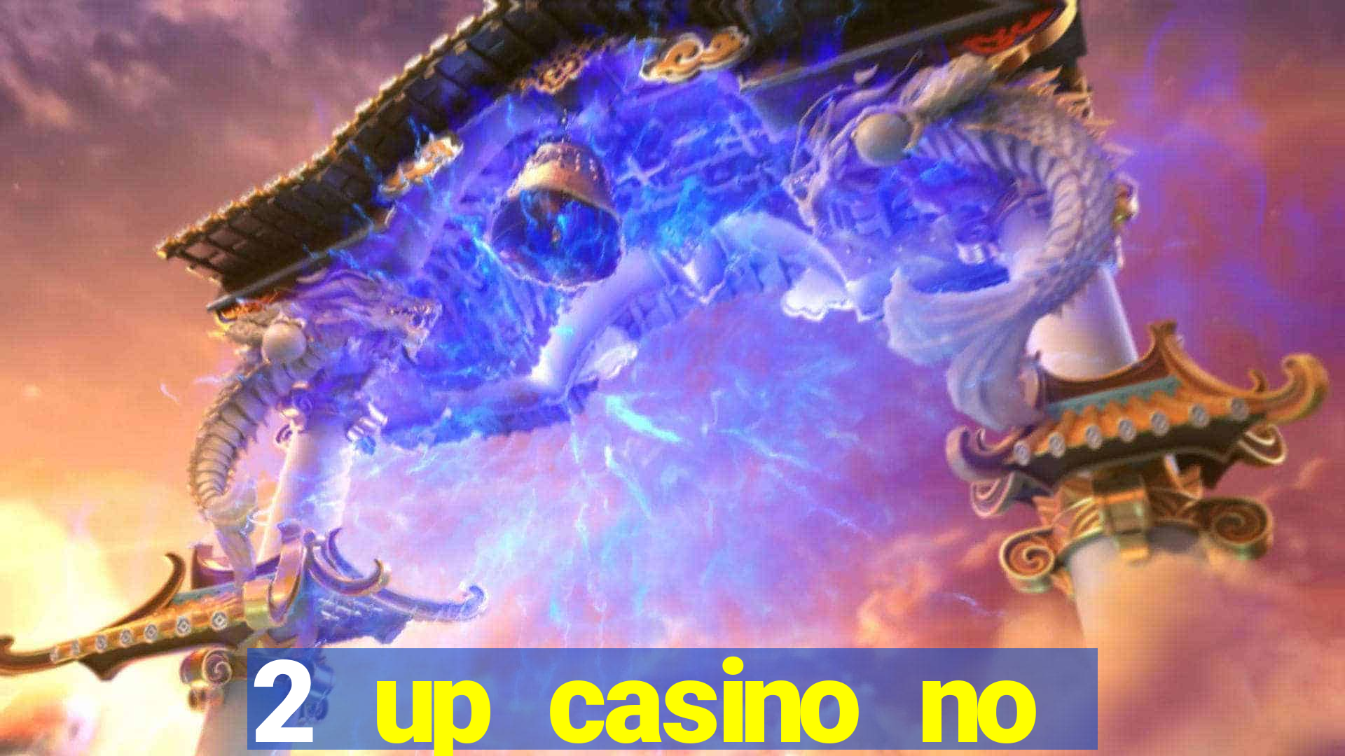 2 up casino no deposit bonus