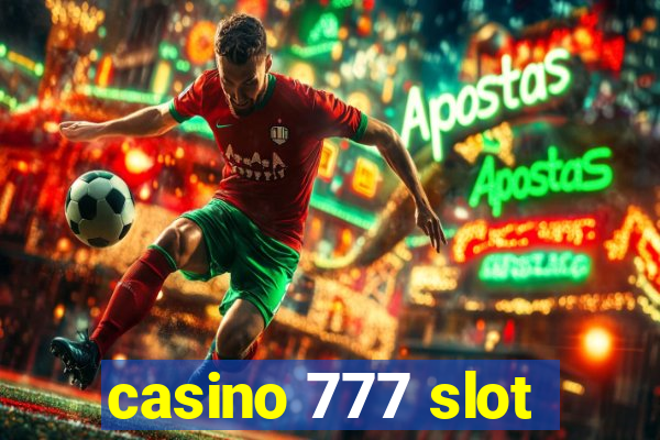 casino 777 slot