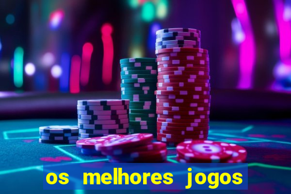 os melhores jogos do tigre