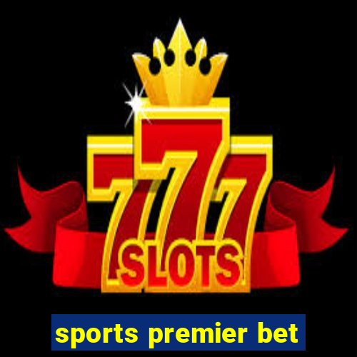 sports premier bet