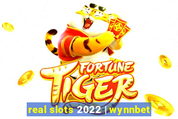 real slots 2022 | wynnbet