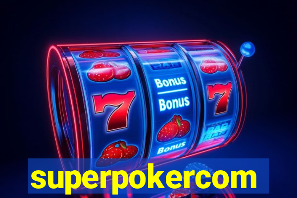 superpokercom