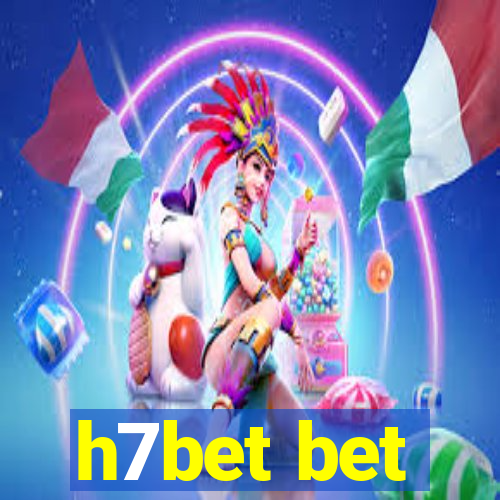 h7bet bet