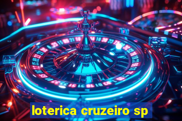 loterica cruzeiro sp