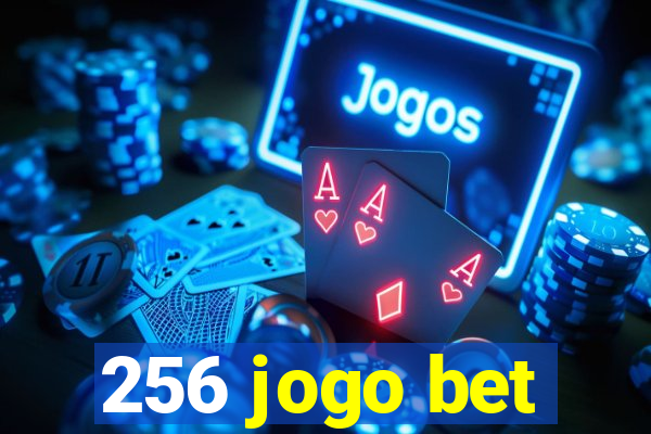 256 jogo bet