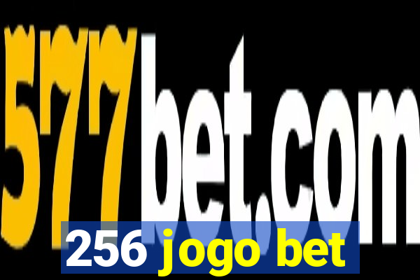 256 jogo bet