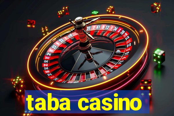 taba casino