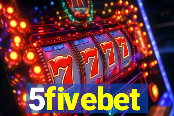 5fivebet