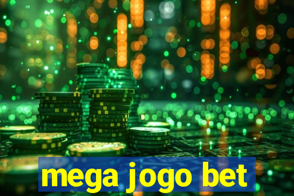 mega jogo bet