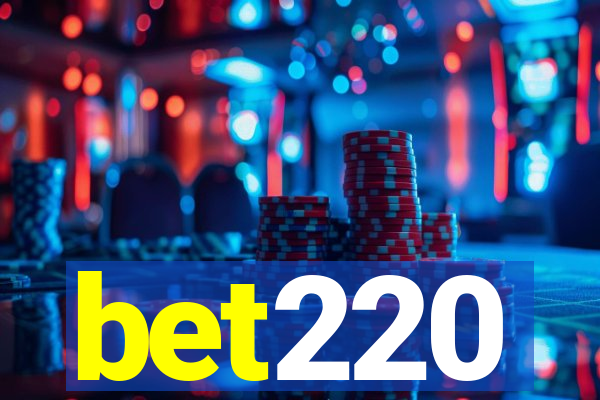 bet220