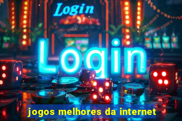 jogos melhores da internet