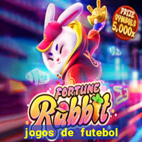 jogos de futebol para apostar hoje