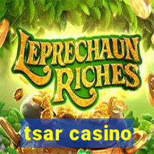 tsar casino