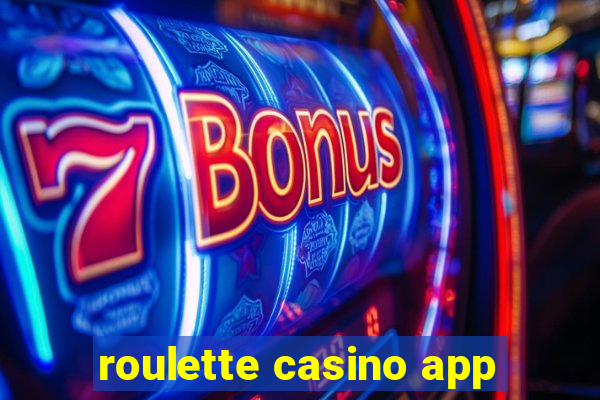 roulette casino app