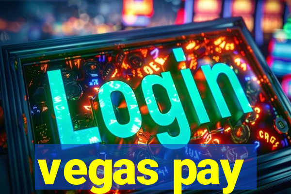 vegas pay