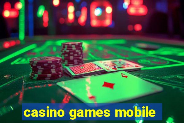 casino games mobile