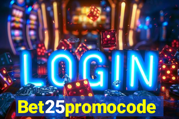 Bet25promocode