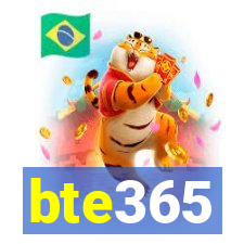 bte365