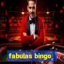 fabulas bingo