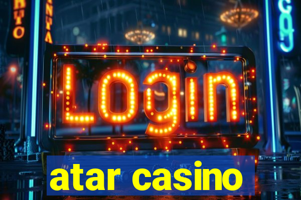 atar casino