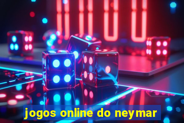 jogos online do neymar